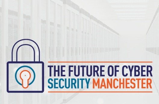 The Future of Cyber Security | Manchester