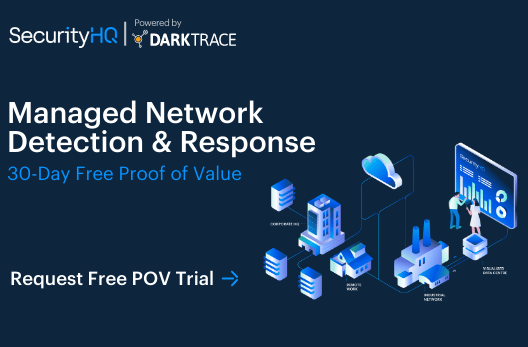 Request 30-Day Free MNDR Powered by Darktrace Proof of Value